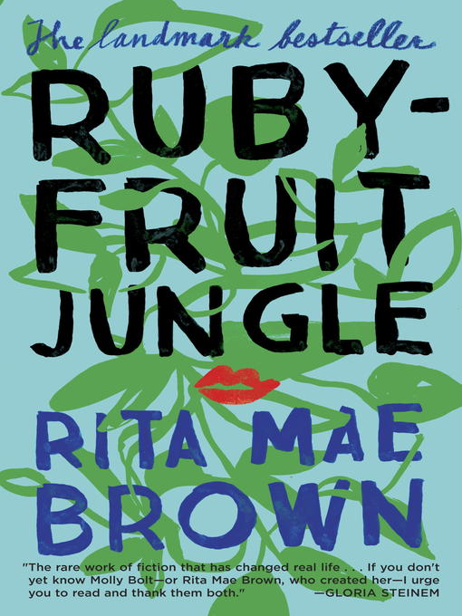 Title details for Rubyfruit Jungle by Rita Mae Brown - Wait list